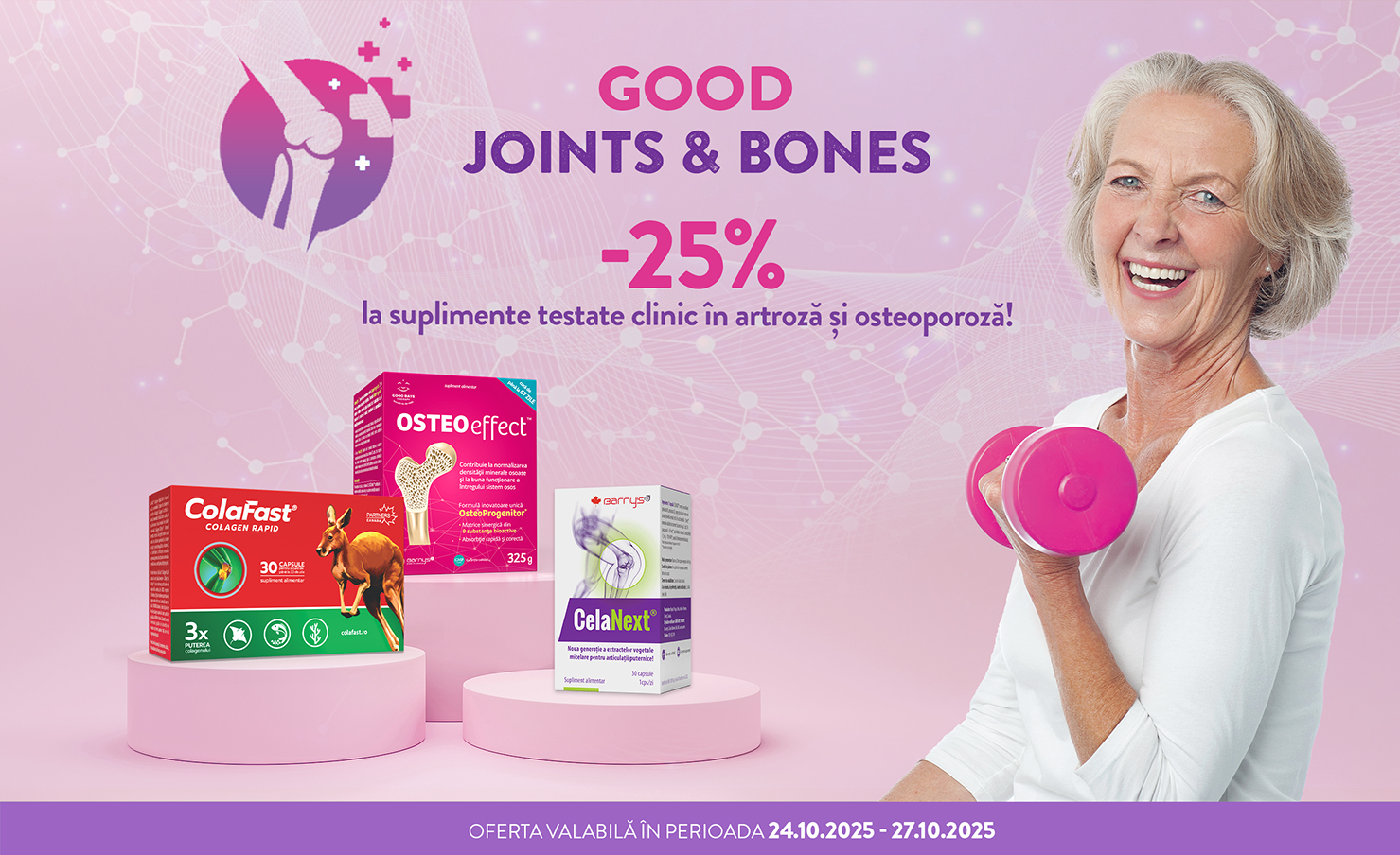 Start GOOD JOINTS & BONES cu - 25% la suplimente testate clinic in artroza si osteoporoza!